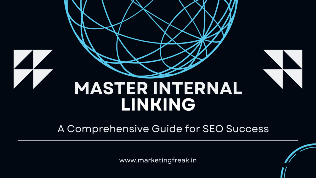 Internal Linking in SEO - Best Practices for Internal Linking